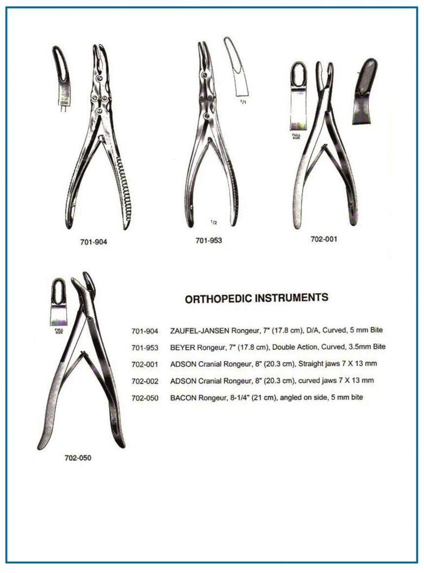 ZAUFEL-JANSEN Rongeur , BEYER Rongeur ,ADSON Cranial Rongeur , BACON ...