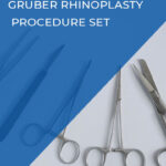 Gruber Rhinoplasty Procedure Set