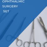 Ophthalmic Surgery Set