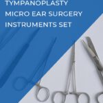 Tympanoplasty Micro Ear Surgery Set