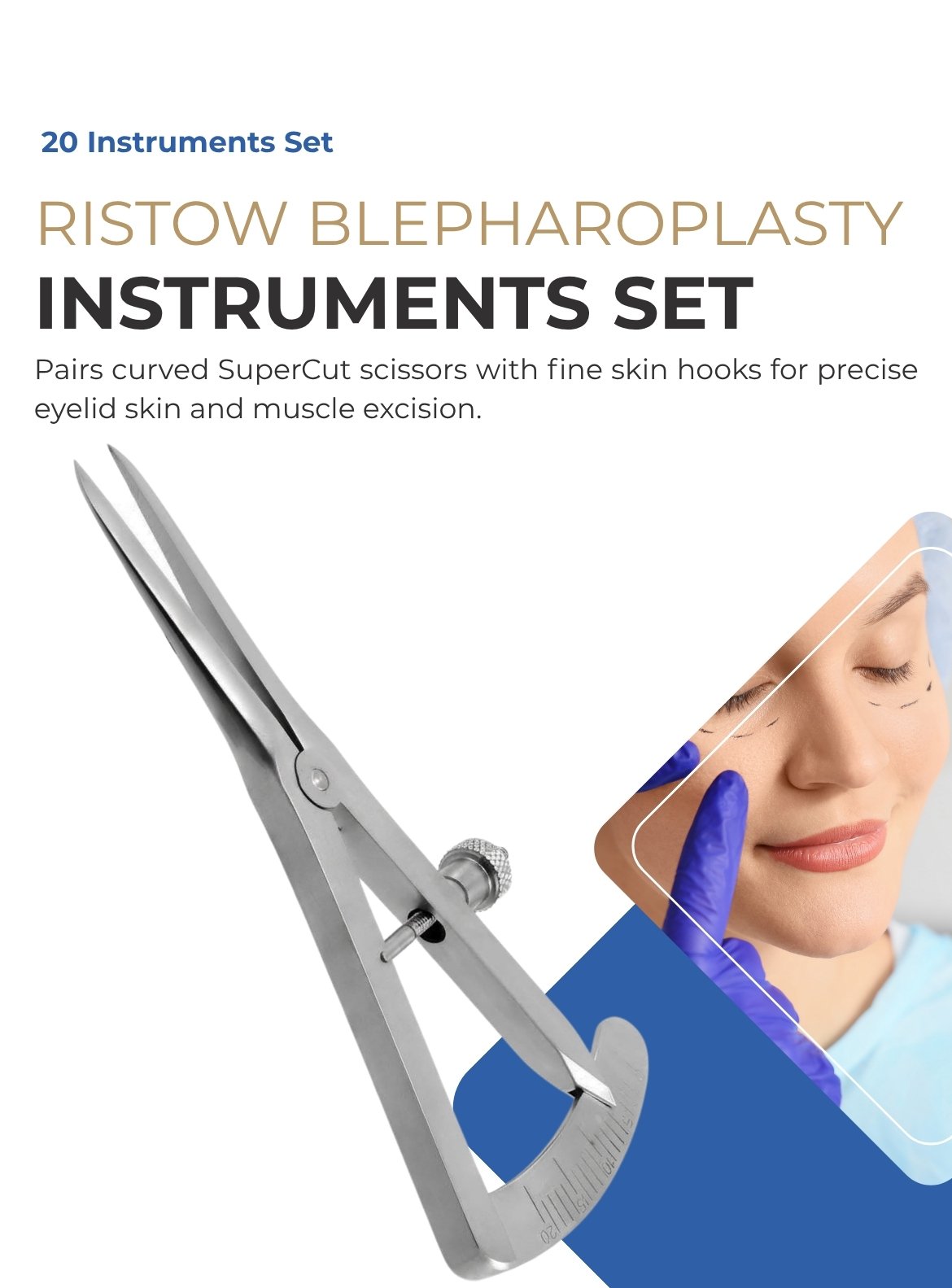 Ristow Blepharoplasty Instruments Set Ristow Blepharoplasty Instruments Set
