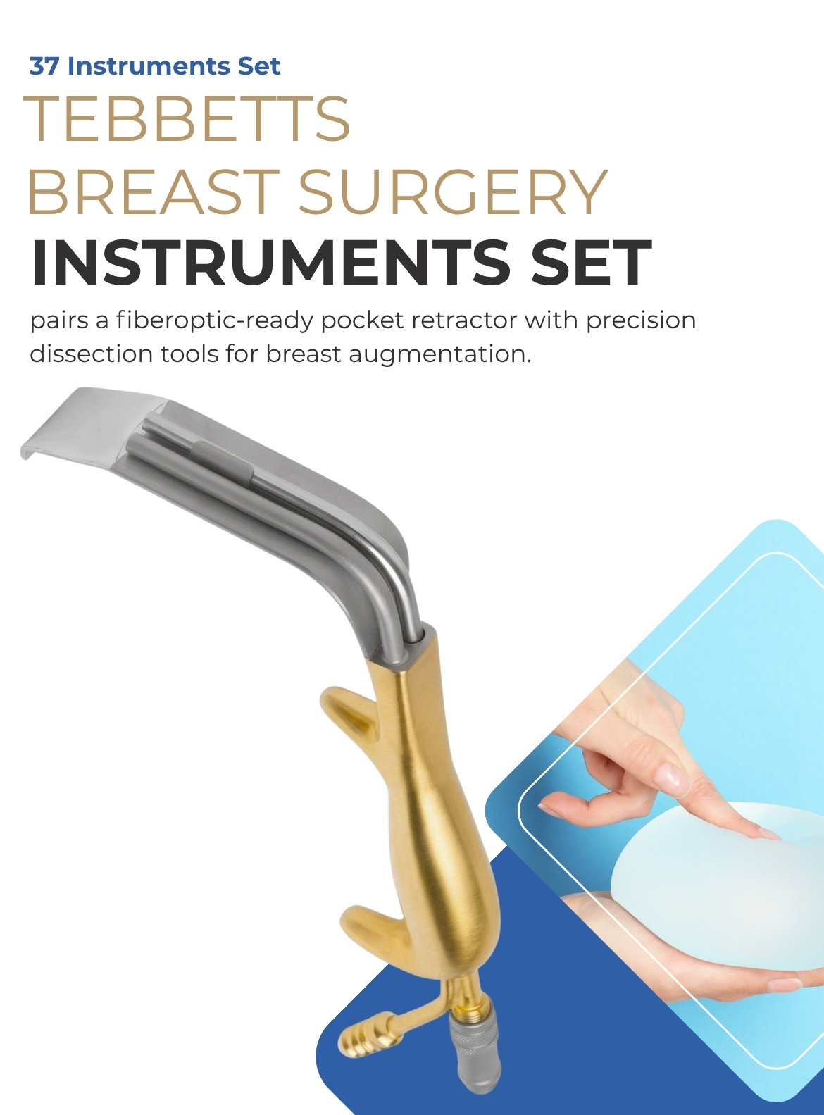 Tebbetts Breast Surgery Instruments Set Tebbetts Breast Surgery Instruments Set