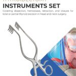 Thyroidectomy Instrument Set