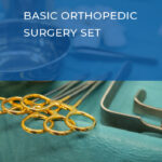 Basic Orthopedic Surgery Set
