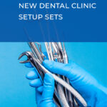 New Dental Clinic Setup sets
