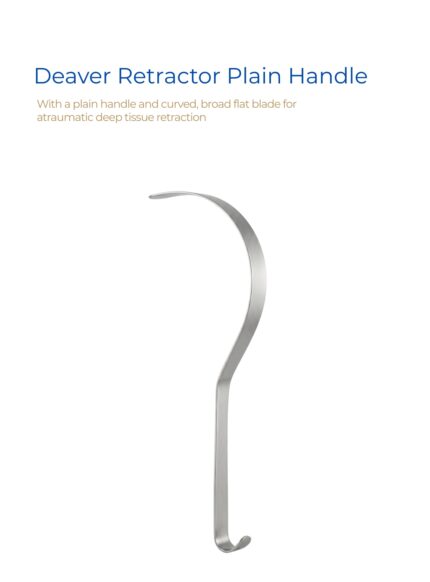 Deaver Retractor Plain Handle