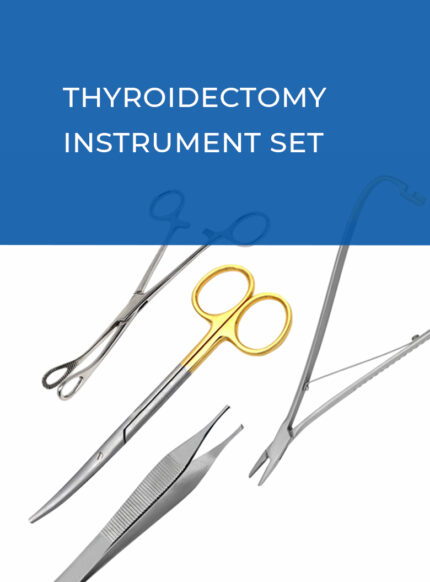 Thyroidectomy Instrument Set