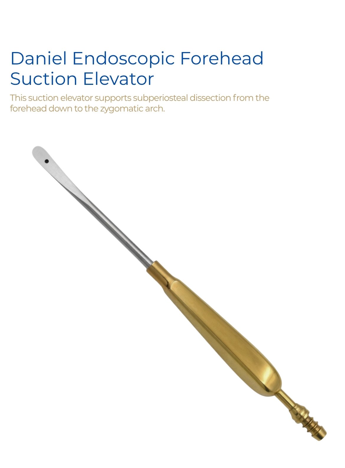 Daniel Endoscopic Forehead Suction Elevator Daniel Endoscopic Forehead Suction Elevator