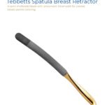 Tebbetts Spatula Breast Retractor
